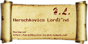 Herschkovics Loránd névjegykártya